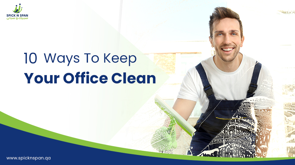 10 Ways to Keep your Office Clean